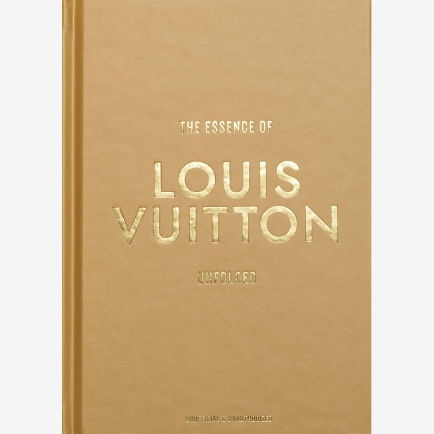 The Essence of Louis Vuitton Bog